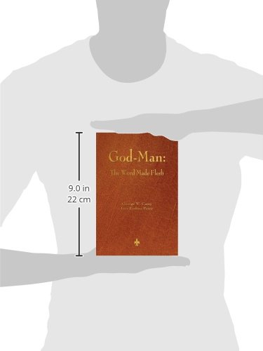 God-Man: The Word Made Flesh