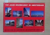 An Outline of Amsterdam Architecture Since 1900 9071570908 Book Cover
