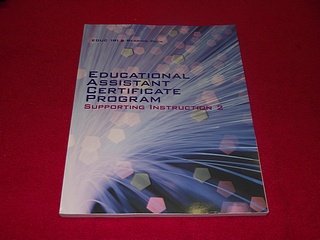 Paperback Educational Assistant Certificate Program : Supporting Instruction 2 Book