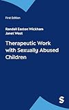Therapeutic Work with Sexually Abused Children