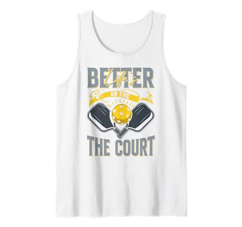 La vida es mejor en la cancha para jugadores y entrenadores de pickleball Camiseta sin Mangas