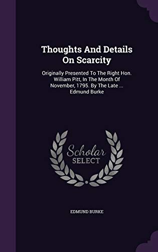 Thoughts And Details On Scarcity: Originally Pr... 135495856X Book Cover