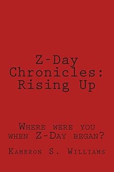 Paperback Z-Day Chronicles: Rising Up Book
