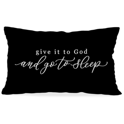 HONLUNG Give It to God and Go to Sleep, fundas de almohada decorativas cristianas de 12 x 20 pulgadas para el hogar, dormitorio, habitación de niñas, regalos de cama de inauguración de la casa para