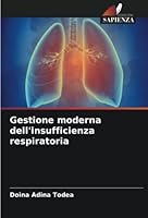 Gestione moderna dell'insufficienza respiratoria 6205344408 Book Cover