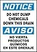 Notice DO NOT Dump Chemicals Down This Drain