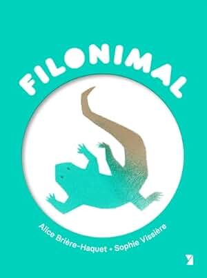 El Lagarto de Heidegger: 4 (Filonimal)