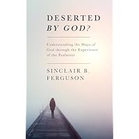 Deserted by God?