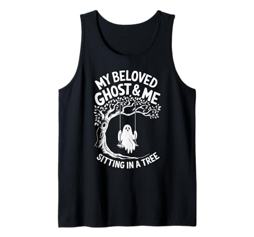 My Beloved Ghost and Me Sitting In A Tree Halloween Ghost Tank Top