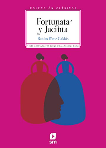 Fortunata y Jacinta (Clásicos)