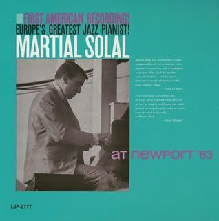 MARTIAL SOLAL - At Newport '63 - Disque CD