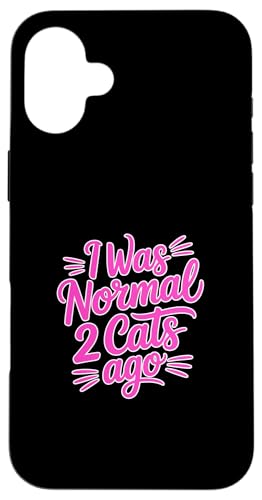 I Was Normal 2 Cats Ago �X�}�z�P�[�X iPhone 16 Plus �p