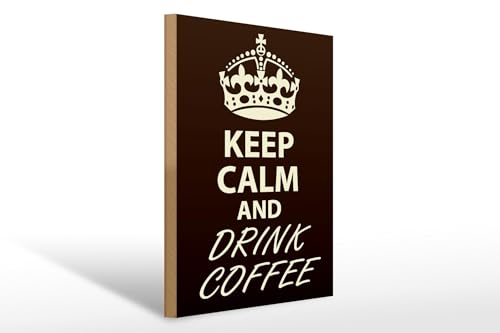 FEMER Cartel de madera con texto en inglés "Keep Calm and Drink Coffee" (30 x 40 cm)