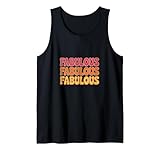 Fabulous Meaning Fabulous People Fabulous Shirt