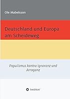 Deutschland und Europa am Scheideweg 3734588774 Book Cover