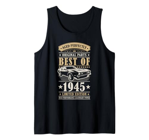 Best of 1945 Birthday Classic Car Limited Edition Men 1945 Tank Top