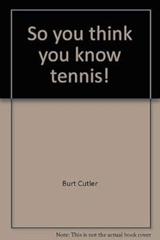 Paperback So you think you know tennis! Book