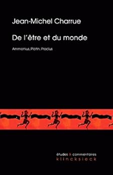Paperback de l'Etre Et Du Monde: 'Ammonius, Plotin, Proclus' [French] Book