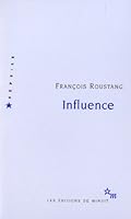 Influence 2707321648 Book Cover