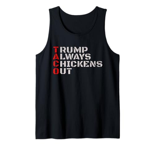 Taco Humor, Trump Always Chickens Out Canotta