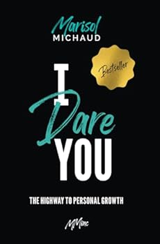 Paperback I Dare You: The Highway of Personal Growth Book