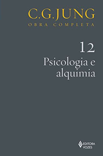 Psicologia e alquimia Vol. 12: Volume 12