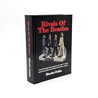 Rivals Of The Beatles: 1 Hardcover – 22 July 2024 1739565916 Book Cover