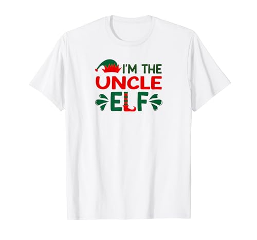 I'm The Uncle Elf Christmas Family Friends Group Matching Maglietta