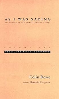 As I Was Saying, Vol. 1: Texas, Pre-Texas, Cambridge