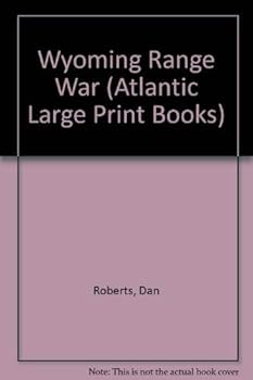 Paperback Wyoming range war (Atlantic large print) [Large Print] Book