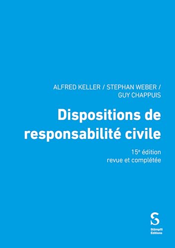 Dispositions de responsabilité civile (French Edition)