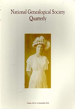Paperback National Genealogical Society Quarterly: Volume 98, No. 4: December, 2010 Book