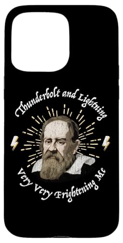 Funny Galileo Thunderbolt Lightning Very Frishening Me Meme X}zP[X iPhone 15 Pro Max p