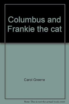 Columbus and Frankie the Cat (Sing-Along Holiday Stories)