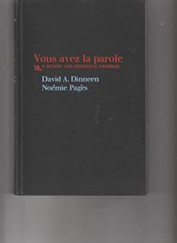 Hardcover Vous avez la parole;: A review and reference grammar Book