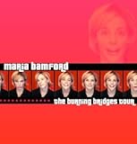 The Burning Bridges Tour