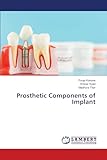  Prosthetic Components of Implant