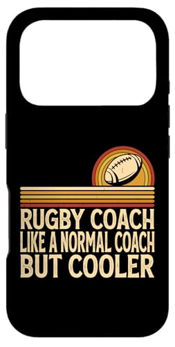 Rugby Coach For Rugby Sport Lovers - Funny Rugby Player �X�}�z�P�[�X iPhone 17 Pro �p