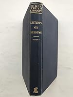 Lectures on the Epistle to the Hebrews B0007EIPEW Book Cover