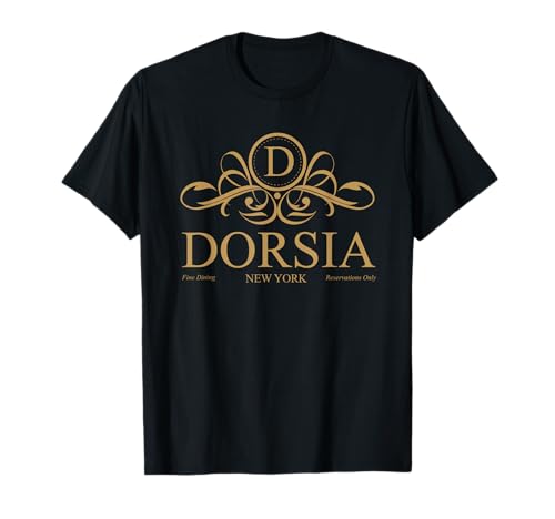 Dorsia Restaurant - New York - Reservations Only T-Shirt
