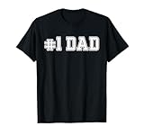 #1 Dad Best Dad Father's Day Number One Dad T-Shirt