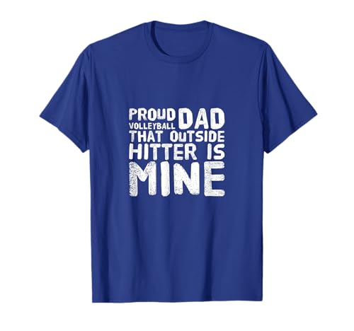 Volleyball Dad T-Shirt for Outside Hitter Fathers Day