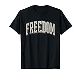 Photo Gallery freedom vintage college font - design patriottico incrinato maglietta Photo Gallery freedom vintage college font - design patriottico incrinato maglietta