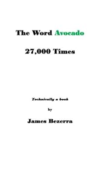 Paperback The Word Avocado 27,000 Times Book