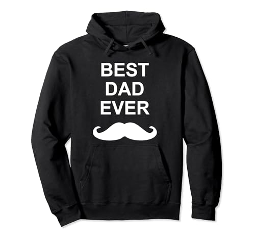 Best Dad Ever Moustache Fête des Pères Sweat à Capuche
