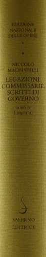 Legazioni. Commissarie. Scritti Di Governo.Tomo IV.1504-1505: Vol. 4 - 2
