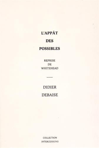 Télécharger L'appât des possibles - Reprise de Whitehead PDF Ebook En Ligne