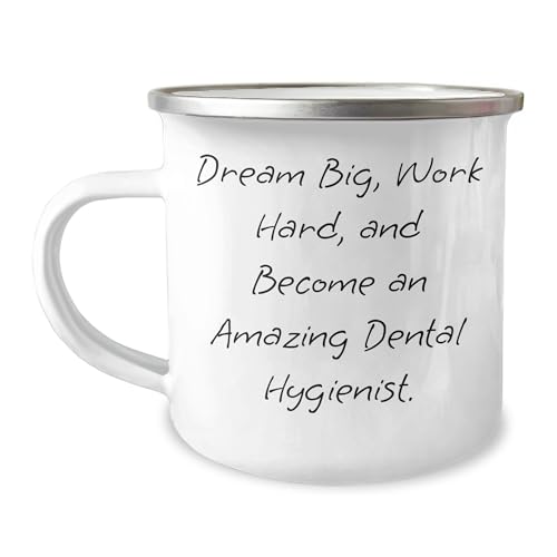 Gifts from Friends, Dental Hygienist Gifts, Inspirational Quote, Christmas Unique Gifts, Dream Big, Work Hard, And Become An Amazing Dental Hygienist.