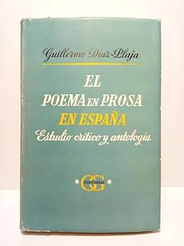 Hardcover El Poema En Prosa En Espana: Estudio Critico Y Antologia [Spanish] Book