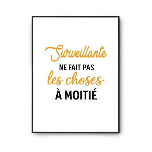 Affiche humour Surveillante Otshirt : déco murale pour apporter de la joie au bureau ou au collège